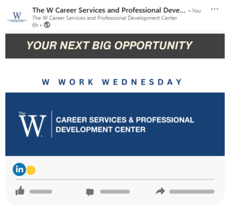 Snapshot of W Work Wednesday post on LinkedIn. Click the image to visit the LinkedIn page of The W's Career Services and Professional Development Center. 