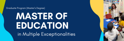 Master of Education (M.Ed.) in Multiple Exceptionalities