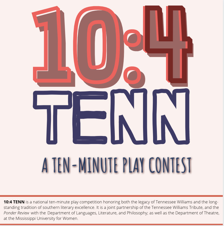 10:4 TENN A Ten-Minute Play Contest