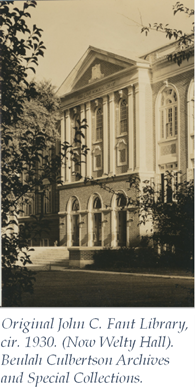 Original Fant Library circa 1930, now called Welty Hall