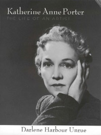 Katherine Anne Porter: The Life of an Artist cover