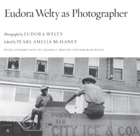 Eudora Welty as Photographer cover