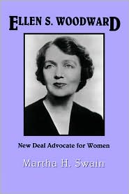 Ellen S. Woodward: New Deal advocate for women