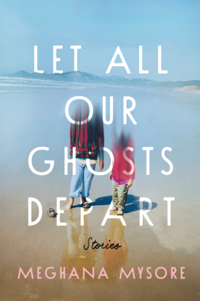 Cover of Let All Our Ghosts Depart with beach scene with two children whose heads have faded out as if washed away