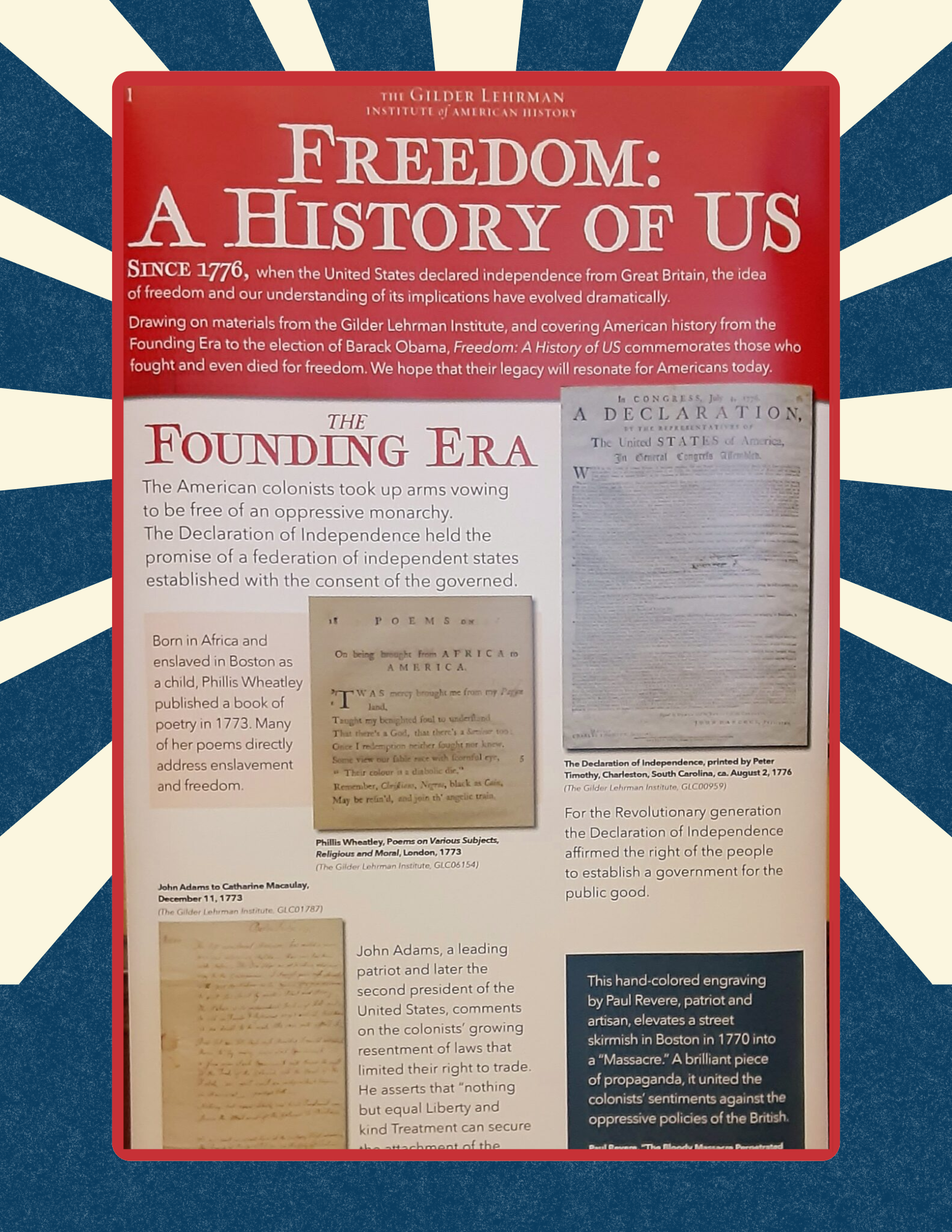 An exhibit panel features photos of the Declaration of Independence, a poem by Phillis Wheatley, and a letter by John Adams.
