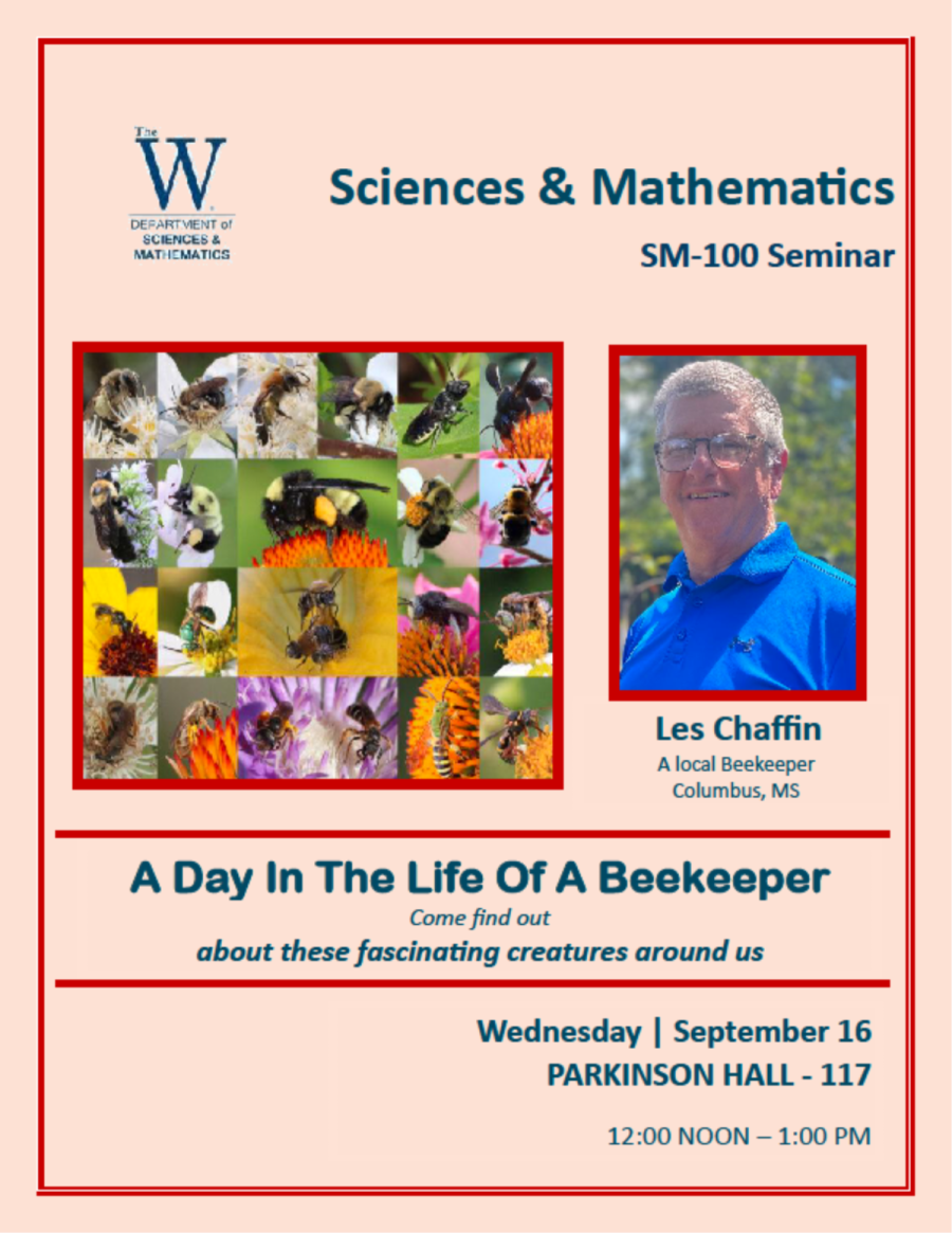 Flyer for a Seminar about beekeeping for Wednesday, September 16, 2026 at noon until 1:00 PM, in Parkinson Hall - 117. The beekeeper is Les Chaffin.